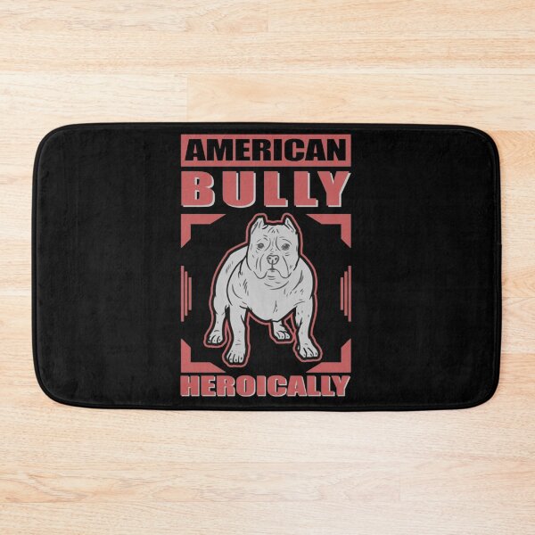 Item preview, American Bully Heroically | Dog Owner Bullys  designed and sold by Hannahca273.
