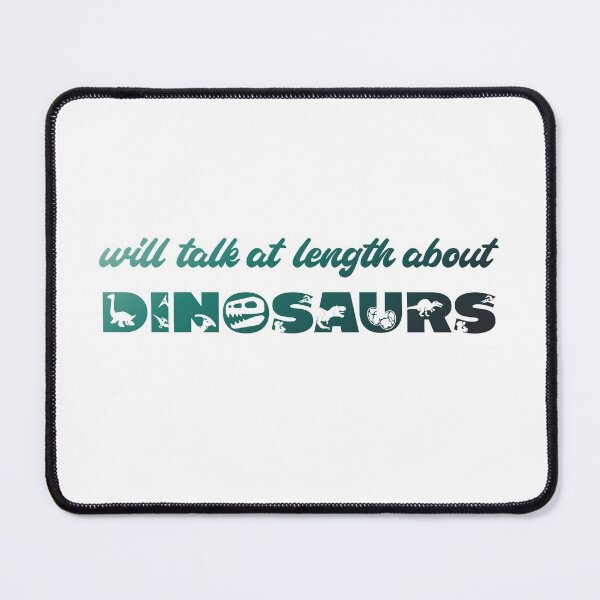 Item preview, Will talk at length about dinosaurs (green gradient text) designed and sold by Ofeefee.