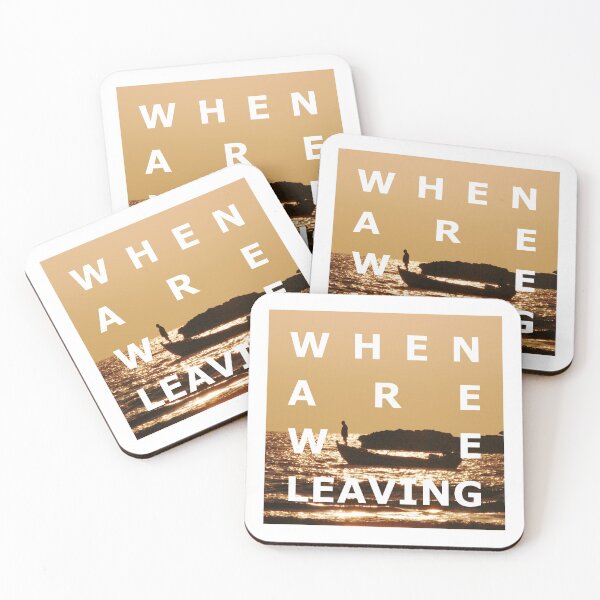 Item preview, When are we leaving designed and sold by Owl-n-bear.