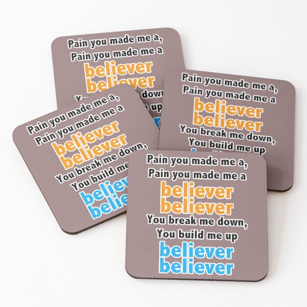 Item preview, Pain you made me a, Pain you made me a believer believer you break me down, you build me up, believer believer designed and sold by hasin1992.