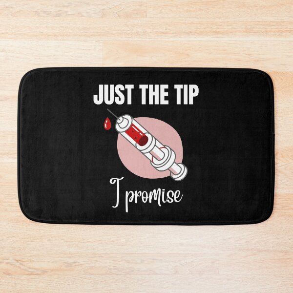 Item preview, Just the Tip I Promise Phlebotomy designed and sold by Crafty-Mornings.