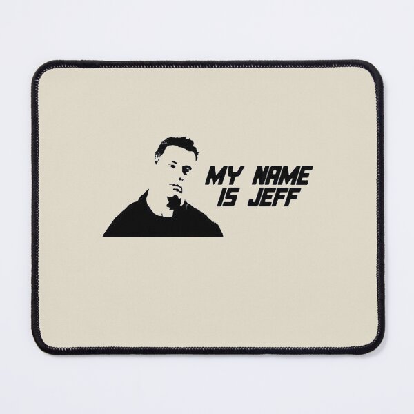 Item preview, My Name Is Jeff designed and sold by LorineWei.