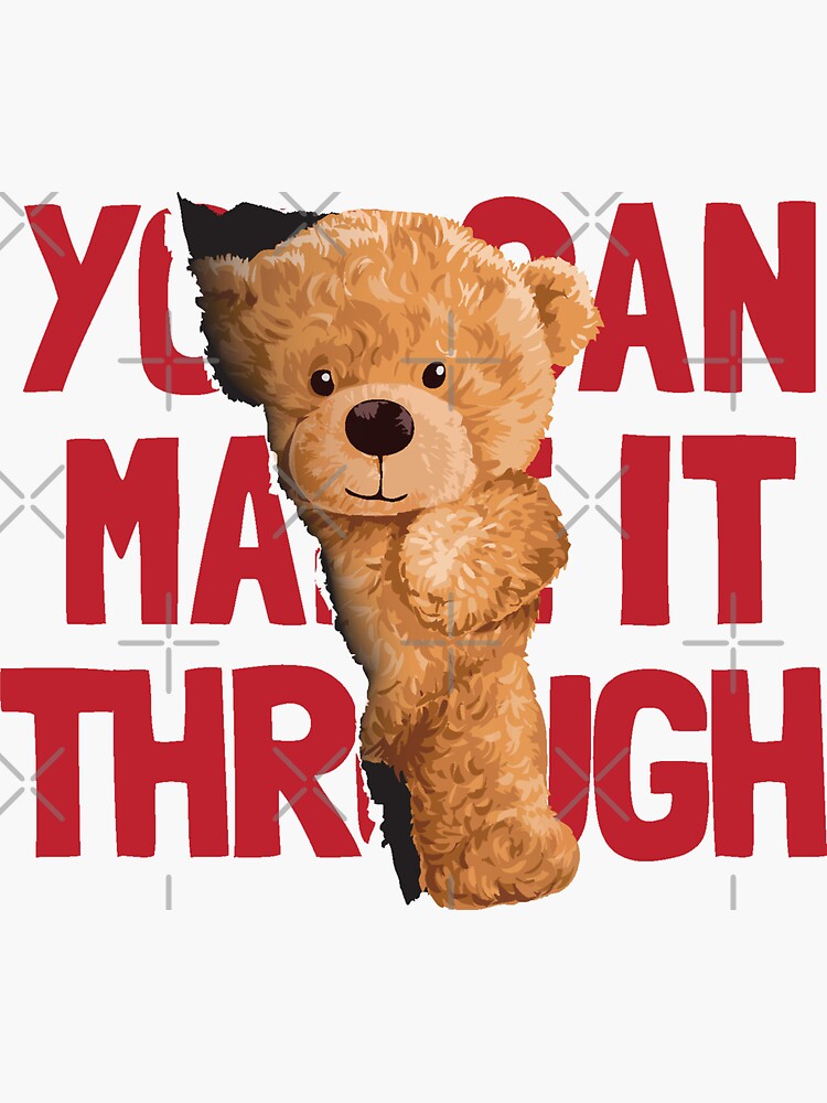 "Cute Bear You can make it" Sticker for Sale by vhtrocate Redbubble