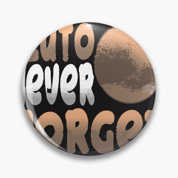 Item preview, Pluto Never Forget Funny Astronomy Gift designed and sold by Cdjaimeea.