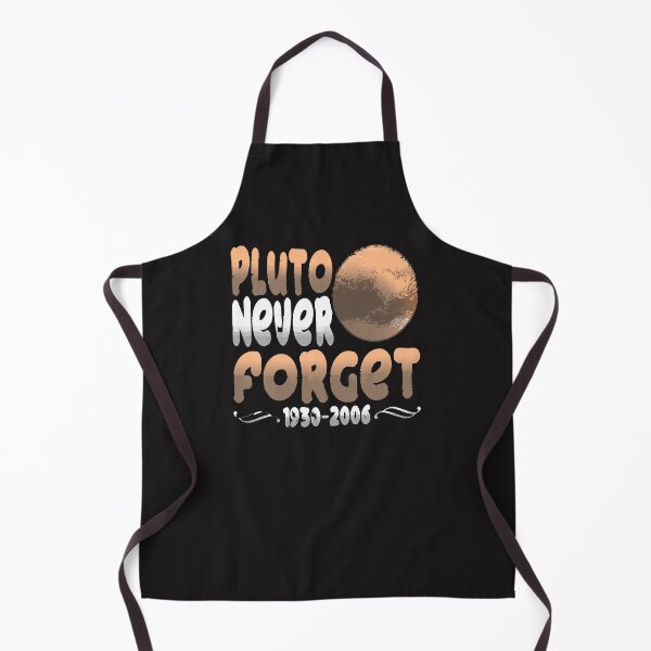 Item preview, Pluto Never Forget Funny Astronomy Gift designed and sold by Cdjaimeea.