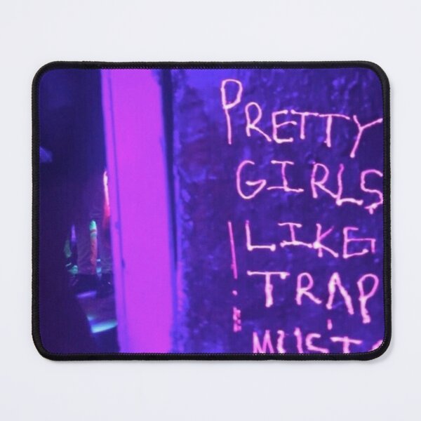 Item preview, Pretty Girls Like Trap Music designed and sold by Windasari29.
