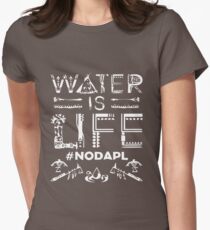 Water is Life - #NODAPL Women's Fitted T-Shirt