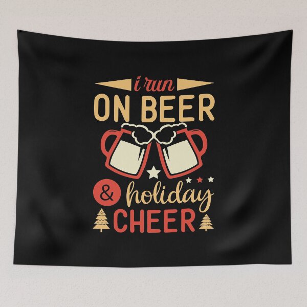 Item preview, I Run On Beer And Holiday Cheer | Christmas Gift Ideas designed and sold by DrawingBoard.