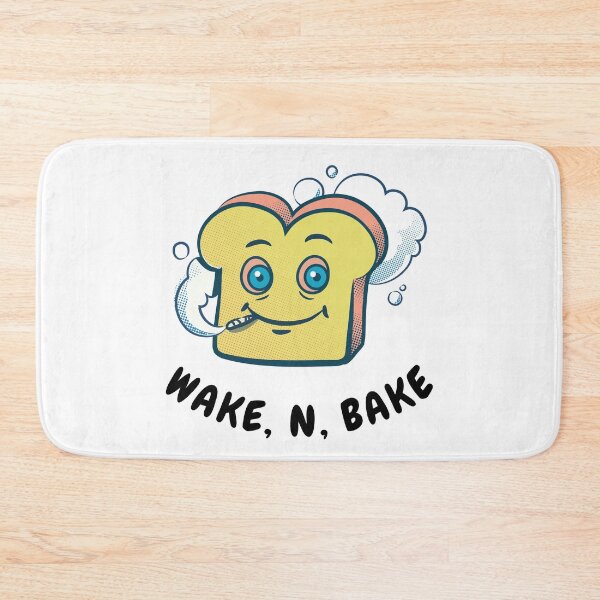 Item preview, WAKE AND BAKE designed and sold by SudeeshArt.