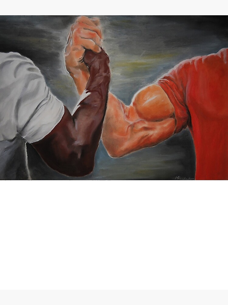 Handshake Meme Photographic Prints for Sale