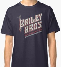 BAILEY BROS BUILDING AND LOAN Classic T-Shirt
