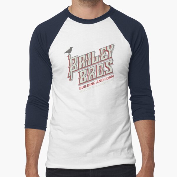 Long Sleeved T-Shirt Tee Shirt BAILEY BROTHERS BUILDING AND LOAN