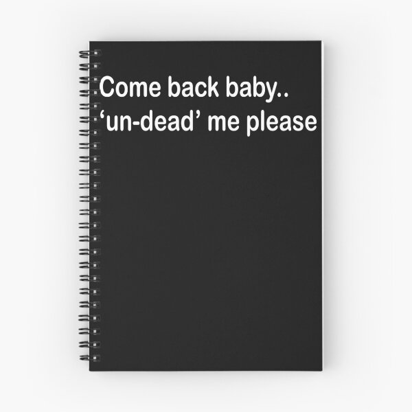 Item preview, comeback baby undead me please designed and sold by creativelittleo.