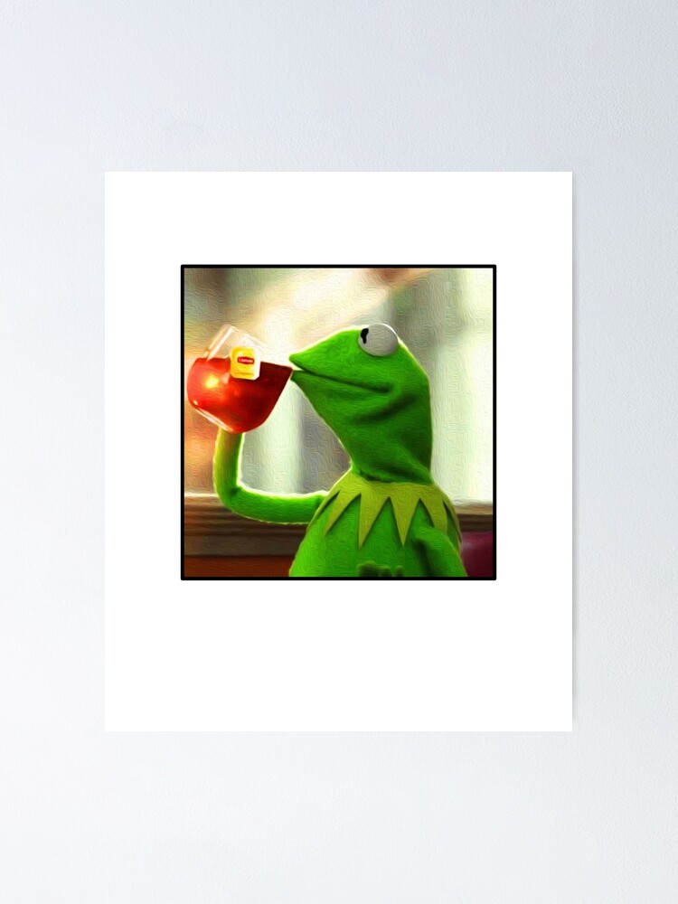 Aber Das Geht Mich Nichts An Kermit Poster Von Etindustries Redbubble