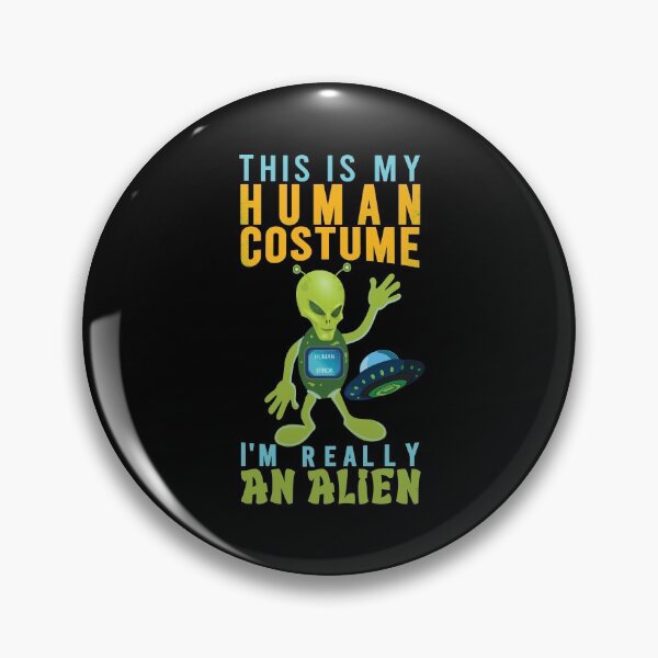 Artikelvorschau, Das ist mein menschliches Kostüm, ich bin wirklich ein Alien entworfen und verkauft von amishacreates.