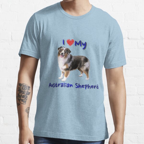 "I Heart My Australian Shepherd" Tshirt for Sale by BHDigitalArt