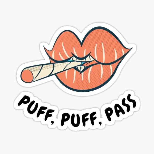 PUFF PUFF PASS Sticker for Sale by SudeeshArt