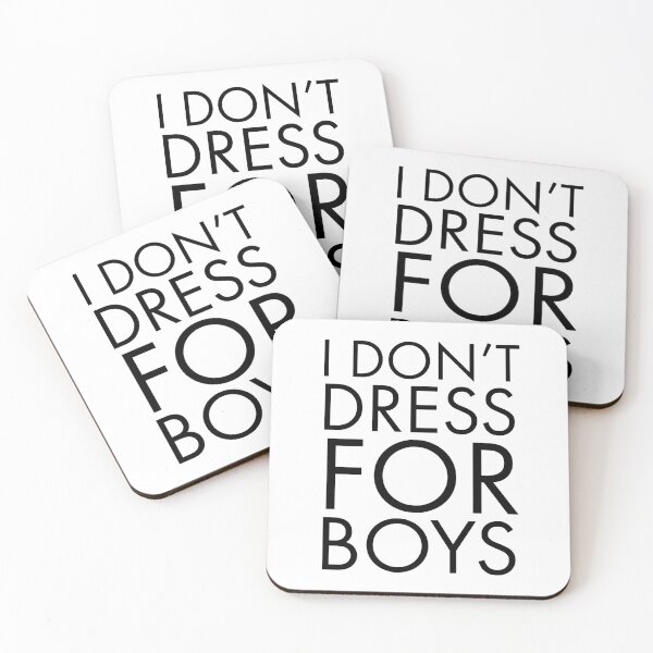 Item preview, I don't dress for boys designed and sold by JirfHend.