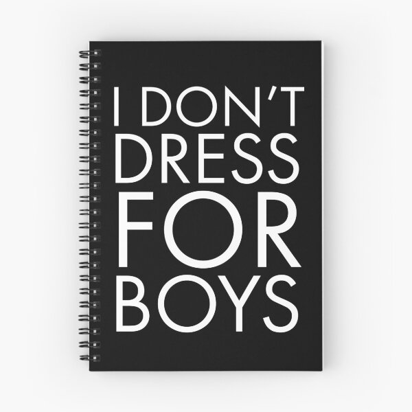 Item preview, I don't dress for boys designed and sold by JirfHend.