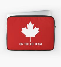 On The Eh Team Laptop Sleeve