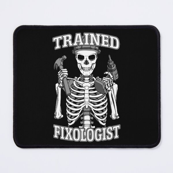 Item preview, Trained Fixologist Gothic Skeleton Woodworking Carpenter designed and sold by GrandeDuc.
