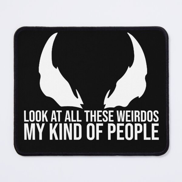 Item preview, Look At All These Weirdos My Kind Of People Quote designed and sold by sarahxxdll.