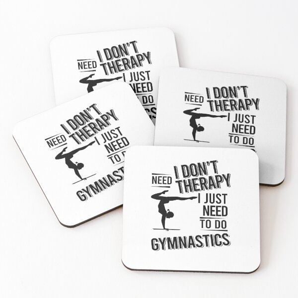 Item preview, I don't need therapy i just need to do Gymnastics designed and sold by Vanthuandesign.