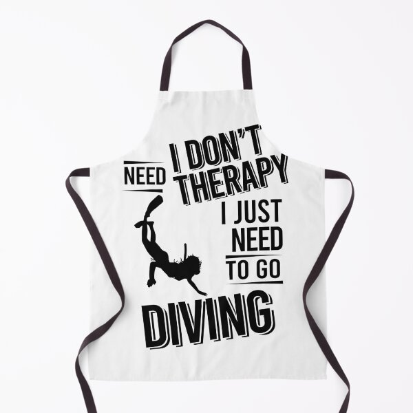 Item preview, I don't need therapy i just need to go Diving designed and sold by Vanthuandesign.
