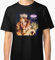 Live Through This Classic T-Shirt