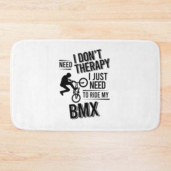 Item preview, I don't need therapy i just need to play bmx designed and sold by Vanthuandesign.