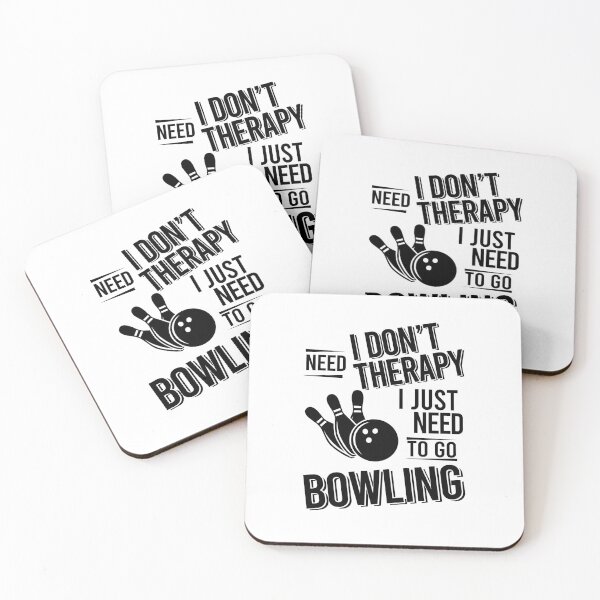 Item preview, I don't need therapy i just need to play Bowling designed and sold by Vanthuandesign.