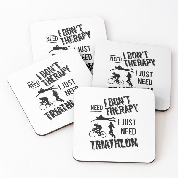 Item preview, I don't need therapy i just need Triathlon designed and sold by Vanthuandesign.