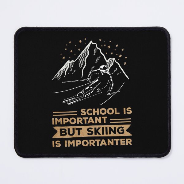 Item preview, School is Important but Skiing is Importanter Funny Skier gift for kids designed and sold by grinta2021.