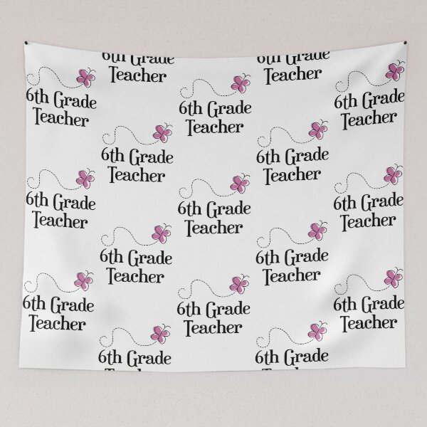 Item preview, 6th Grade teacher designed and sold by tuyetnhung98.