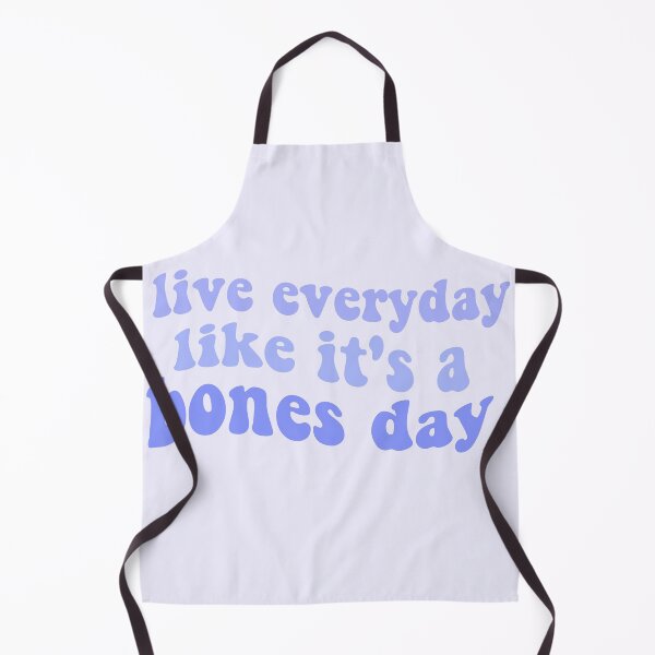 Item preview, bones day or no bones day live everyday like its a bones day tiktok tik tok dog pug bones or no bones noodle designed and sold by emcazalet.