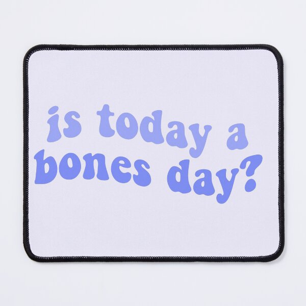 Item preview, bones day or no bones day is today a bones day tiktok tik tok dog pug bones or no bones noodle designed and sold by emcazalet.