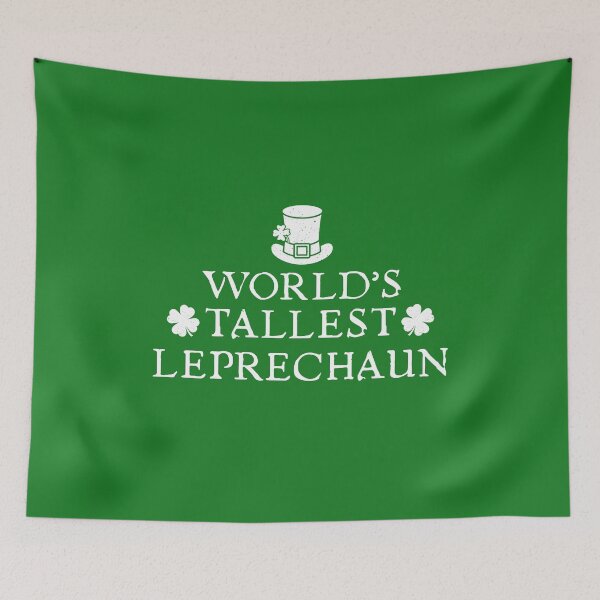 Item preview, World's Tallest Leprechaun Funny St. Patrick's Day  designed and sold by alenaz.