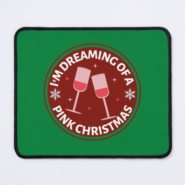 Item preview, Im Dreaming of a Pink Christmas (Red) - Funny Rose Wine Puns - Christmas Gift for Pink Wine Lovers who like alcoholic jokes designed and sold by CaitU.