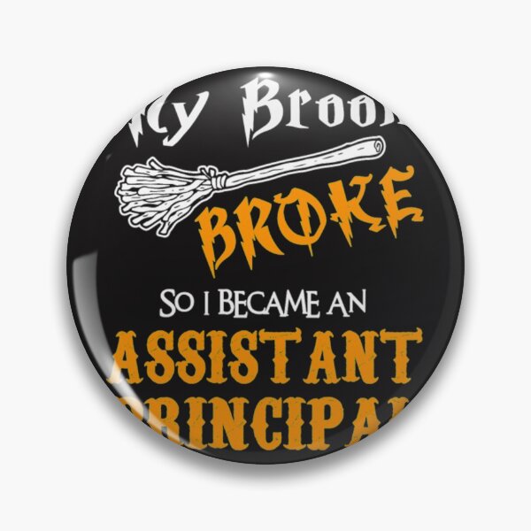 Item preview, Assistant principal halloween broom broke designed and sold by Themngocbao.