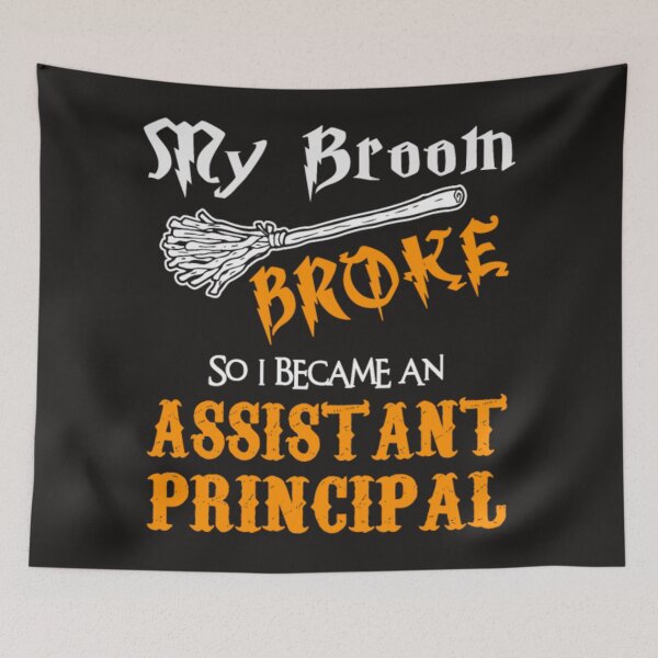 Item preview, Assistant principal halloween broom broke designed and sold by Themngocbao.