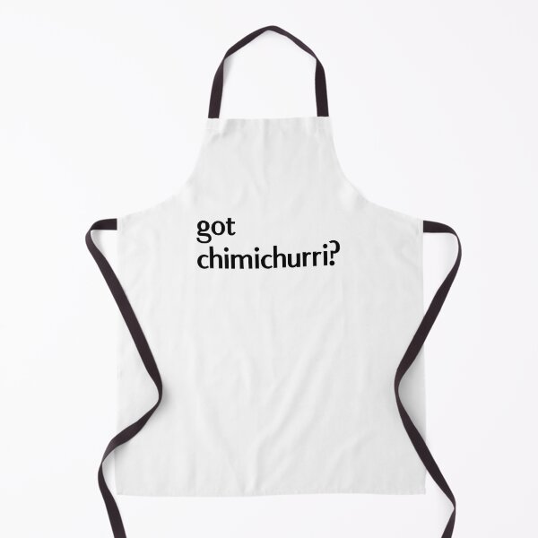 Item preview, Got Chimichurri Argentinian Pride designed and sold by JackCurtis1991.