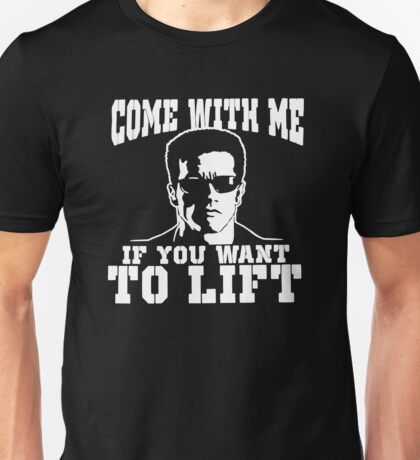 come with me if you want to lift t shirt