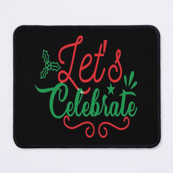 Item preview, Lets Celebrate designed and sold by Perfectpict.