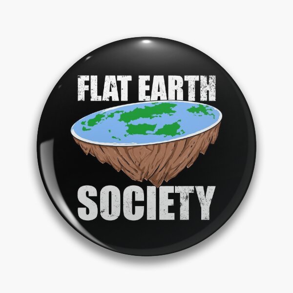 Item preview, Flat Earth Society Flat Earth Conspiracy Science Flat Earth Gear designed and sold by DynamicDesign.