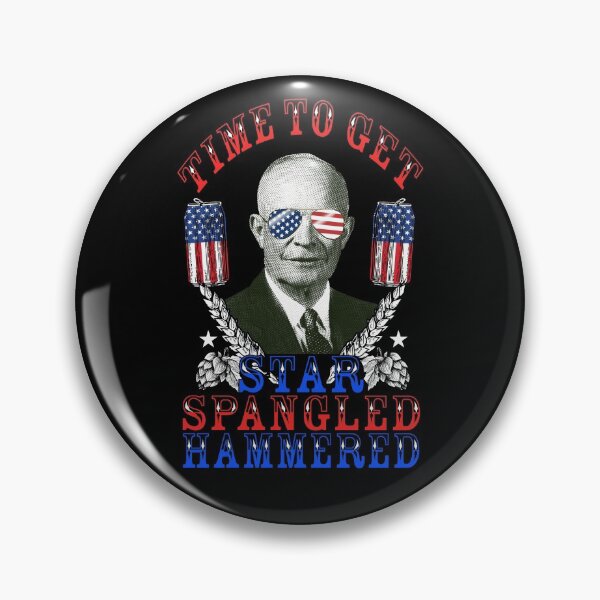 Item preview, Time To Get Star Spangled Hammered 4th Of July Eisenhower Gear designed and sold by DynamicDesign.