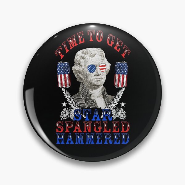 Item preview, Time To Get Star Spangled Hammered 4th Of July Jefferson Gear designed and sold by DynamicDesign.