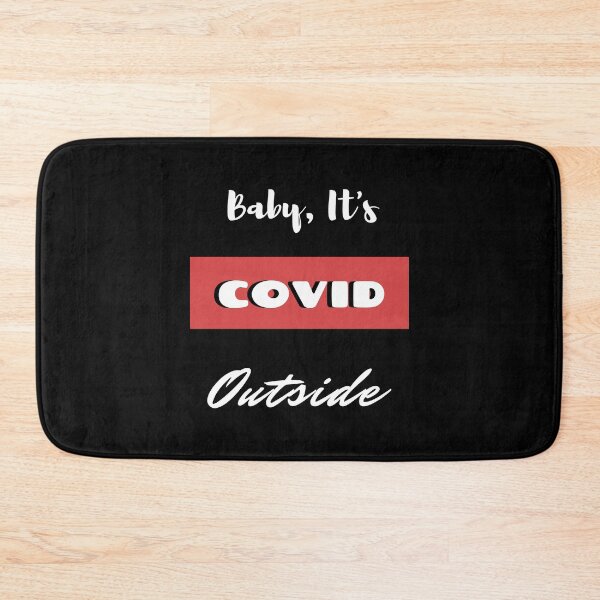 Item preview, Baby, It's covid outside design designed and sold by sostar.