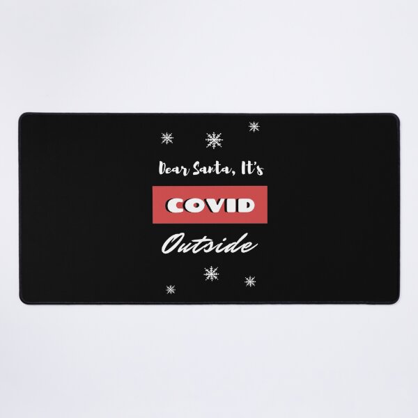 Item preview, Dear Santa It's covid outside design designed and sold by sostar.