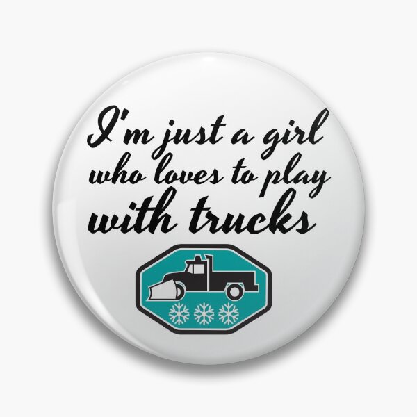 Item preview, I'm just a girl who loves to play with trucks designed and sold by Smileycreation.