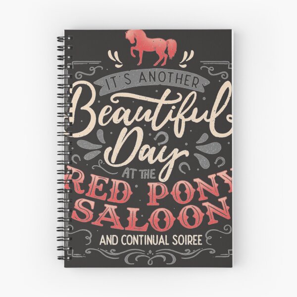 Item preview, It&x27;s another beautiful day at the red pony saloon and continual soiree designed and sold by Baureent8.